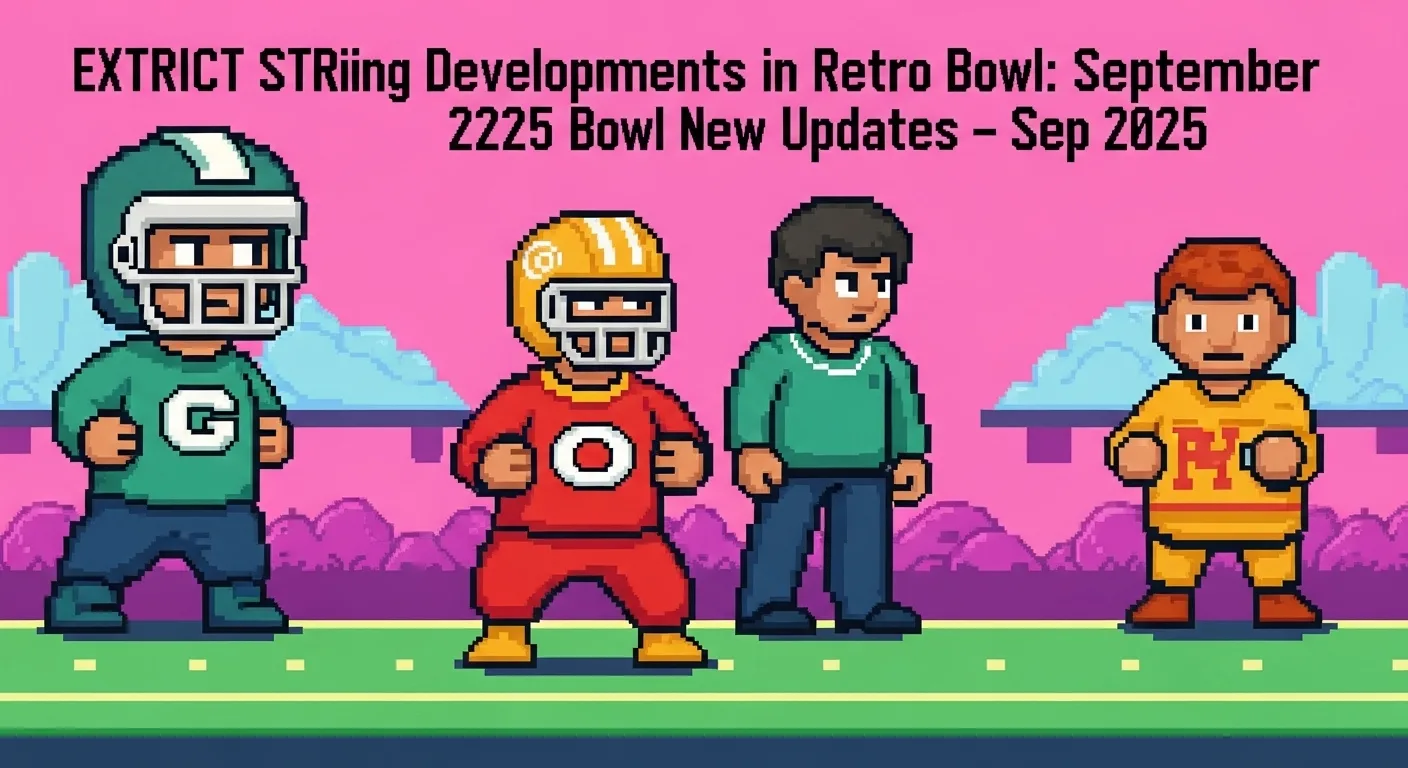 Exciting Developments in Retro Bowl: September 2025 Updates